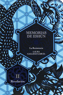 Memorias de Idhn. La resistencia. Libro II: Revelacin