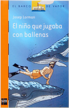 El nio que jugaba con las ballenas