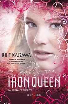 The Iron Queen (La reina de hierro)