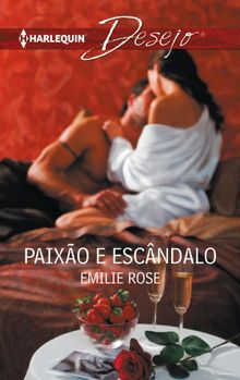 Paixo e escndalo