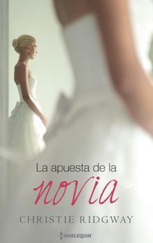 La apuesta de la novia