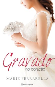 Gravado no corao