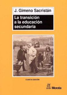 La transicin a la educacin secundaria