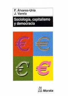 Sociologa, capitalismo y democracia