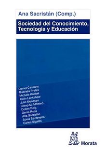 Sociedad del Conocimiento, Tecnologa y Educacin