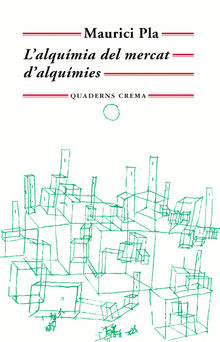 L'alqumia del mercat d'alqumies