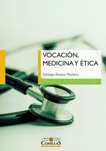 Vocacin, medicina y tica