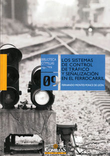 Los sistemas de control de trfico y sealizacin en el ferrocarril