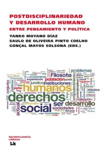 Postdisciplinariedad y desarrollo humano. Entre pensamiento y poltica