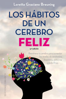 Los hbitos de un cerebro feliz