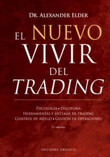 El nuevo vivir del trading