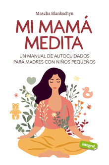 Mi mam medita