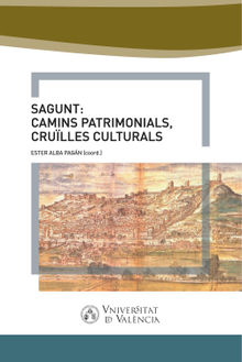 Sagunt: camins patrimonial, crulles culturals