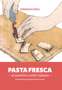 Pasta fresca al autntico estilo italiano