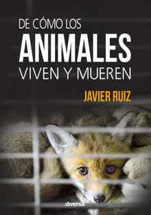 De cmo los animales viven y mueren