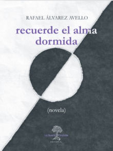 Recuerde el alma dormida