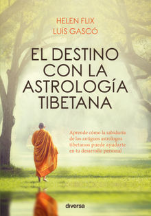 El destino con la astrologa tibetana