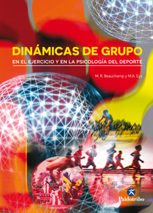 Dinmicas de grupo en el ejercicio y en la psicologa del deporte