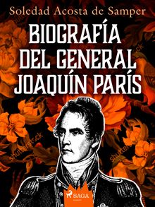 Biografa del general Joaqun Pars