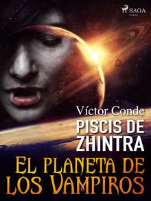 Piscis de Zhintra: el planeta de los vampiros