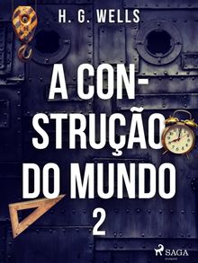 A Construo do Mundo II