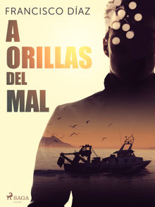 A orillas del mal