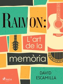 Raimon: L'art de la memria