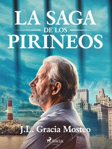 La saga de los pirineos