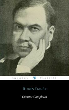 Cuentos Completos De Rubn Daro (ShandonPress)