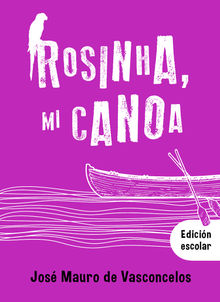 Rosinha, mi canoa