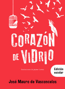 Corazn de vidrio