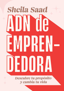 ADN de emprendedora