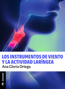 Los instrumentos de viento y la actividad larngea