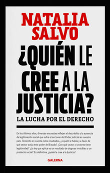 Quin le cree a la Justicia?