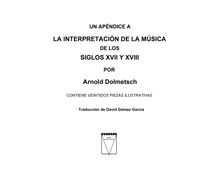 Un apndice a la interpretacin de la msica de los siglos XVII y XVIII