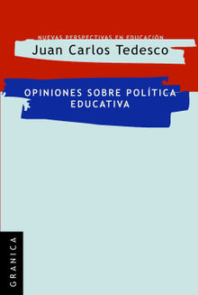 Opiniones sobre Poltica Educativa