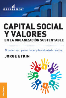 Capital social y valores en la organizacin sustentable