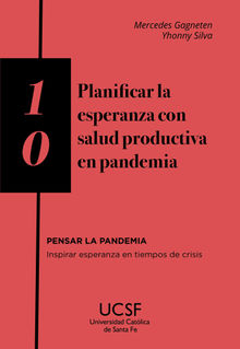 Planificar la esperanza con salud productiva en pandemia