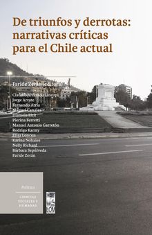 De triunfos y derrotas: narrativas crticas para el Chile actual