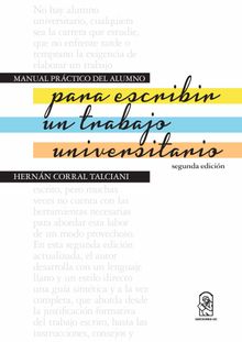 Manual prctico del alumno para escribir un trabajo universitario