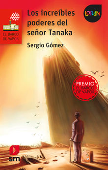 Los increbles poderes del seor Tanaka