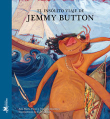 El inslito viaje de Jemmy Button