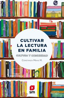 Cultivar la lectura en familia