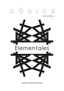 Cdice Volumen I: Elementales