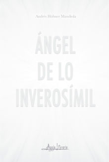 ngel de lo inverosmil