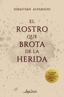 El rostro que brota de la herida