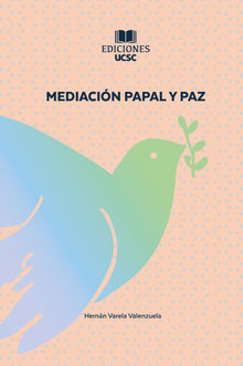 Mediacin Papal y Paz