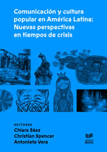 Comunicacin y cultura popular en Amrica Latina