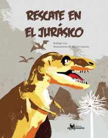 Rescate en el Jurásico