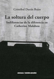 La soltura del cuerpo